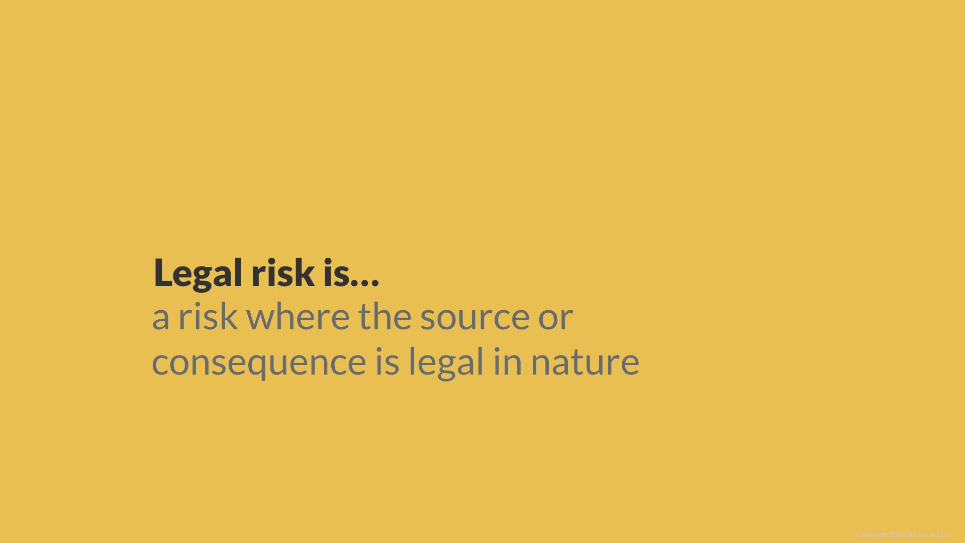 Definition of Legal Risk